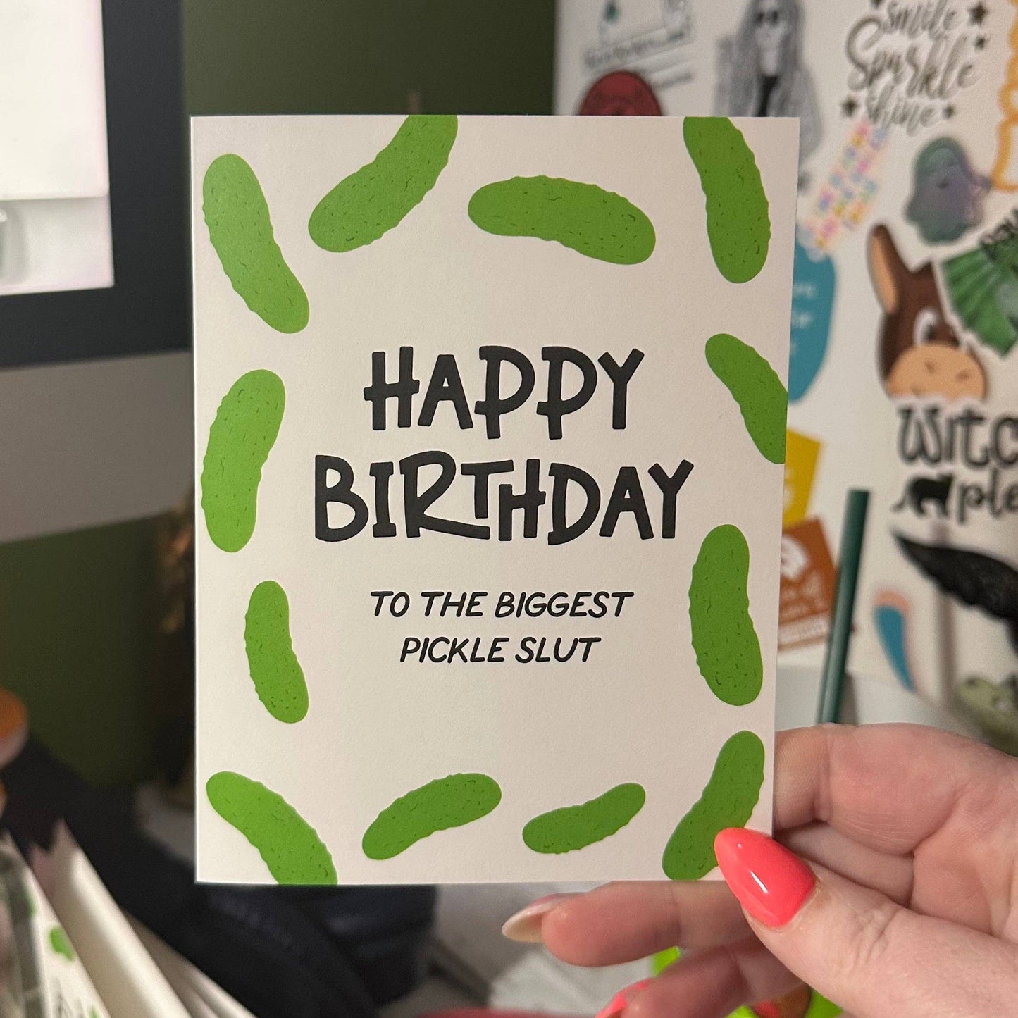 Happy Birthday Pickle Slut