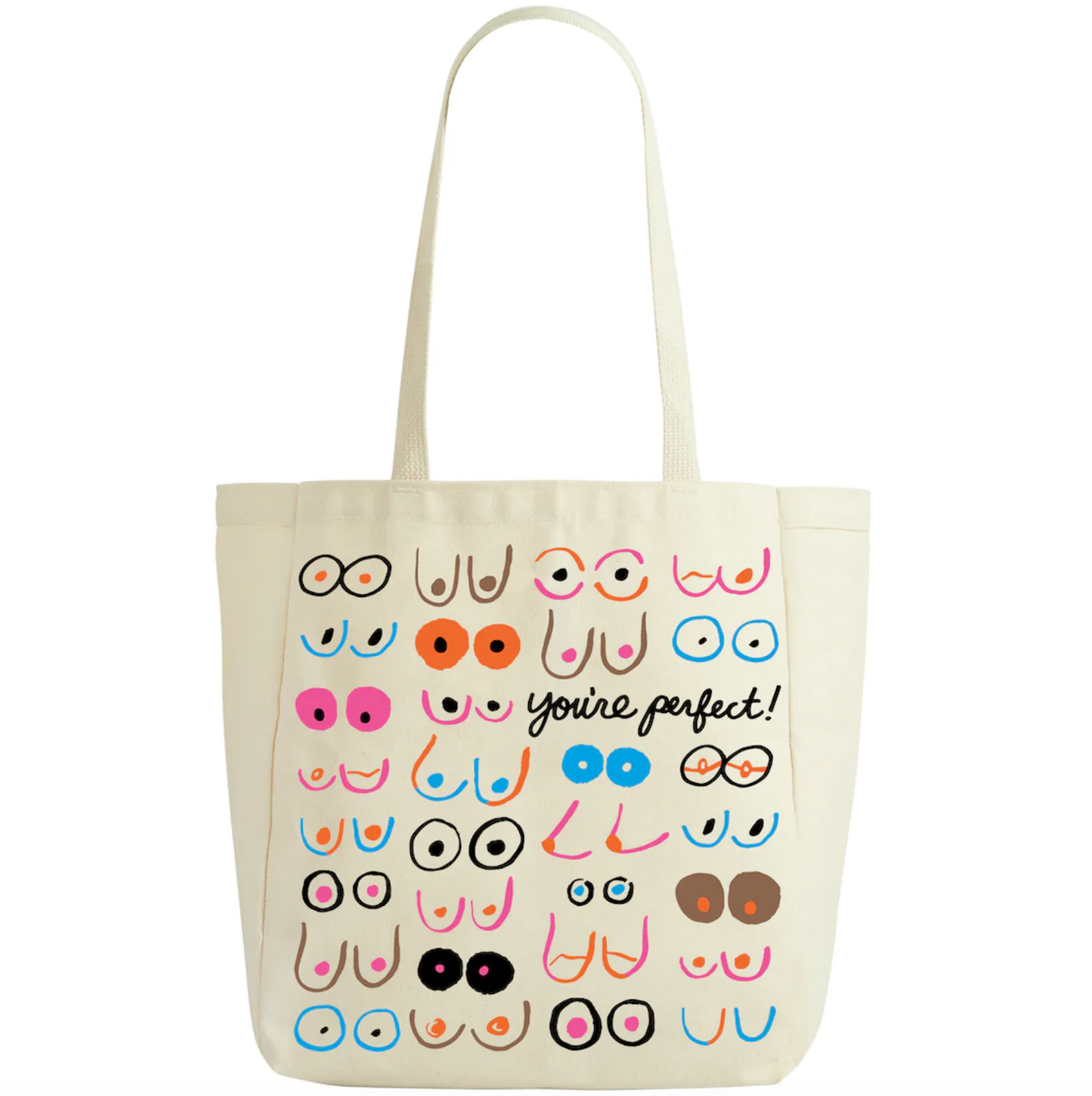 Boobs You're Perfect Tote