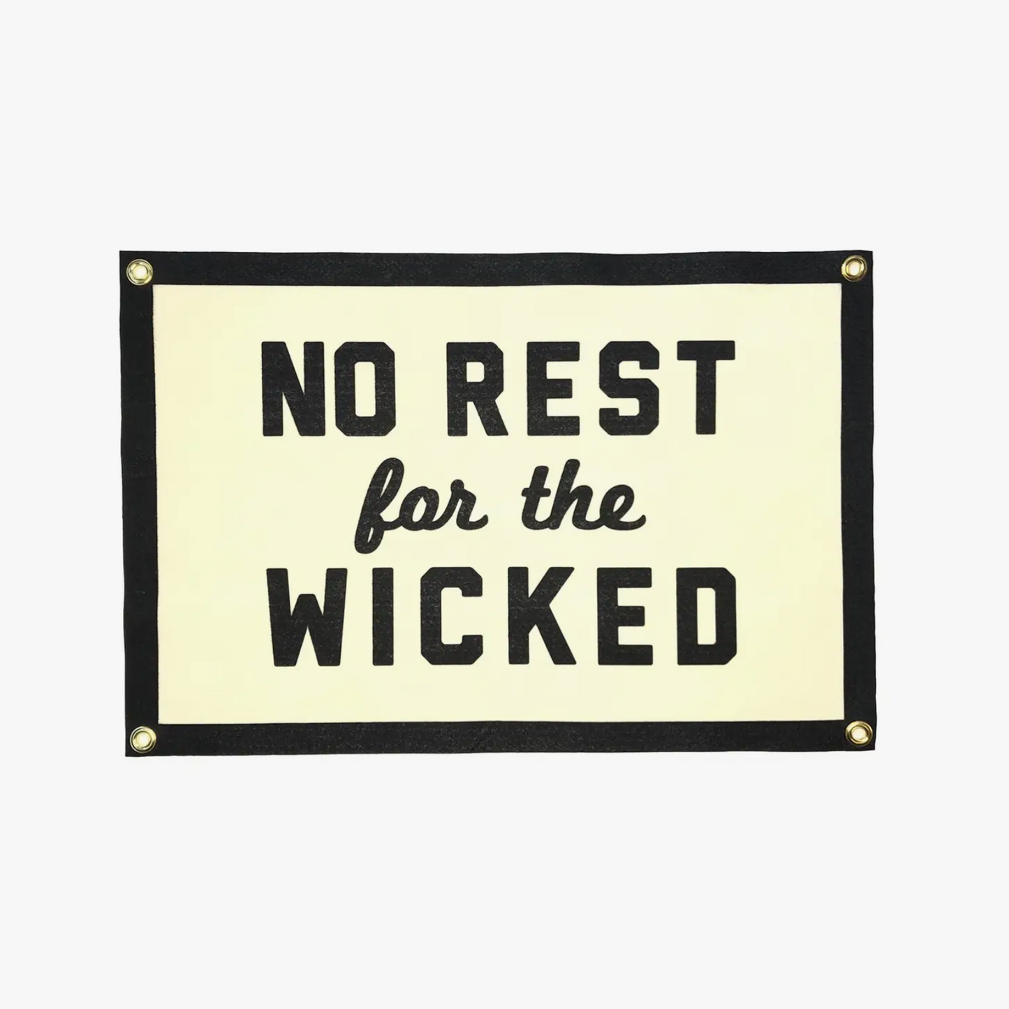 No Rest For the Wicked Champion Banner