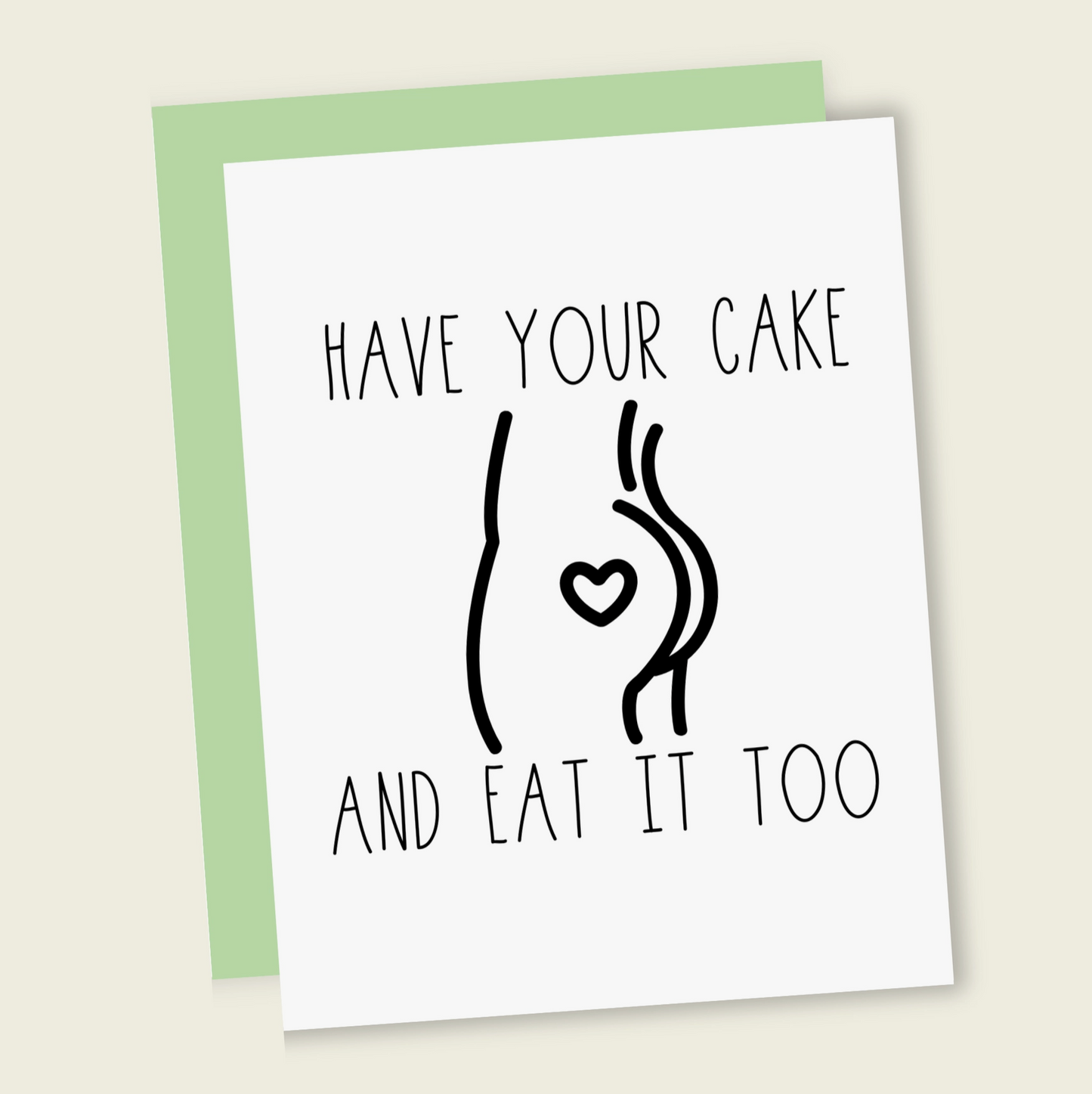 Have Your Cake