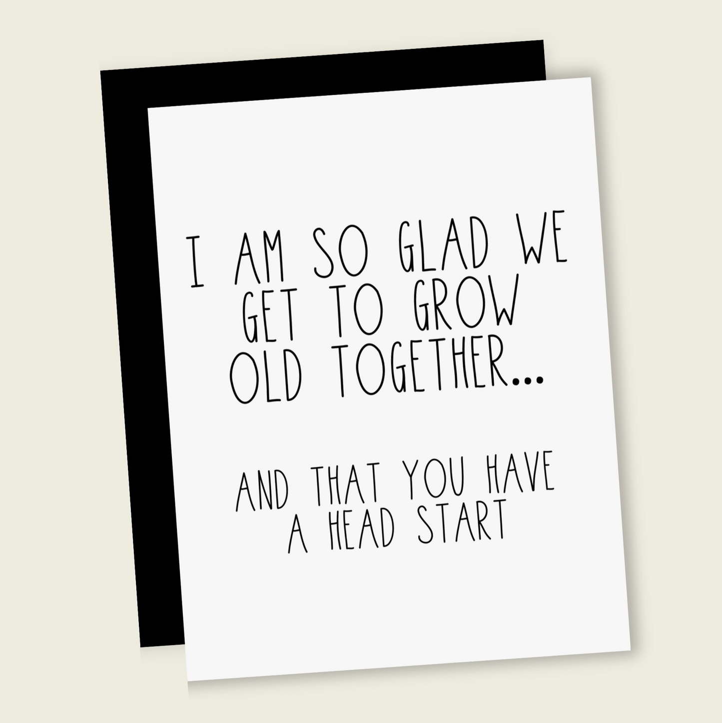 Grow Old Together