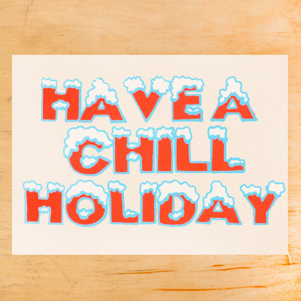 Chill Holiday