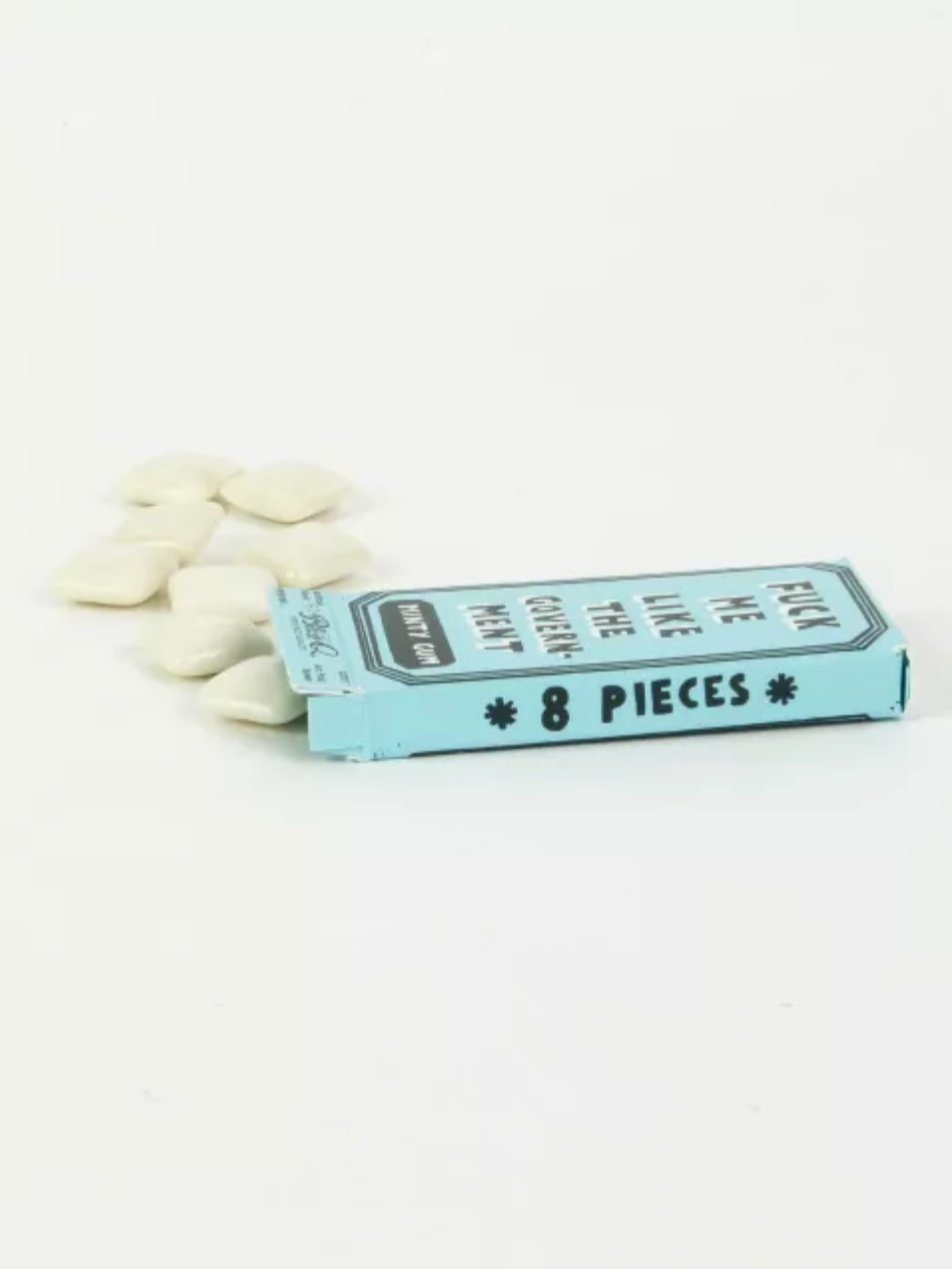 Fuck Me Like the Government Gum
