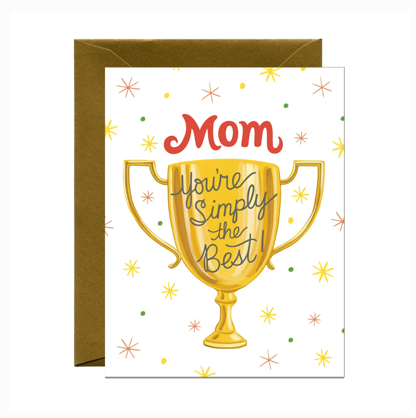 Simply the Best Mom