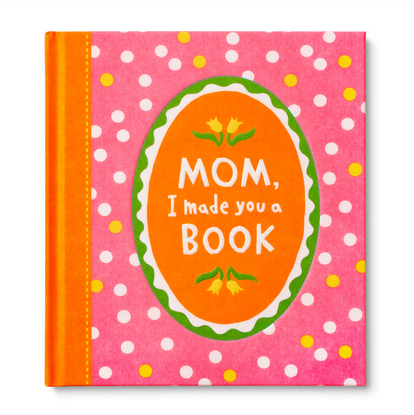 Mom, I Made You A Book