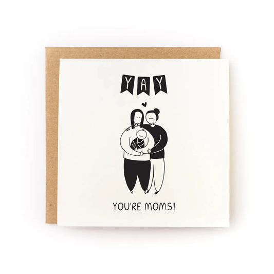 Yay You're Moms