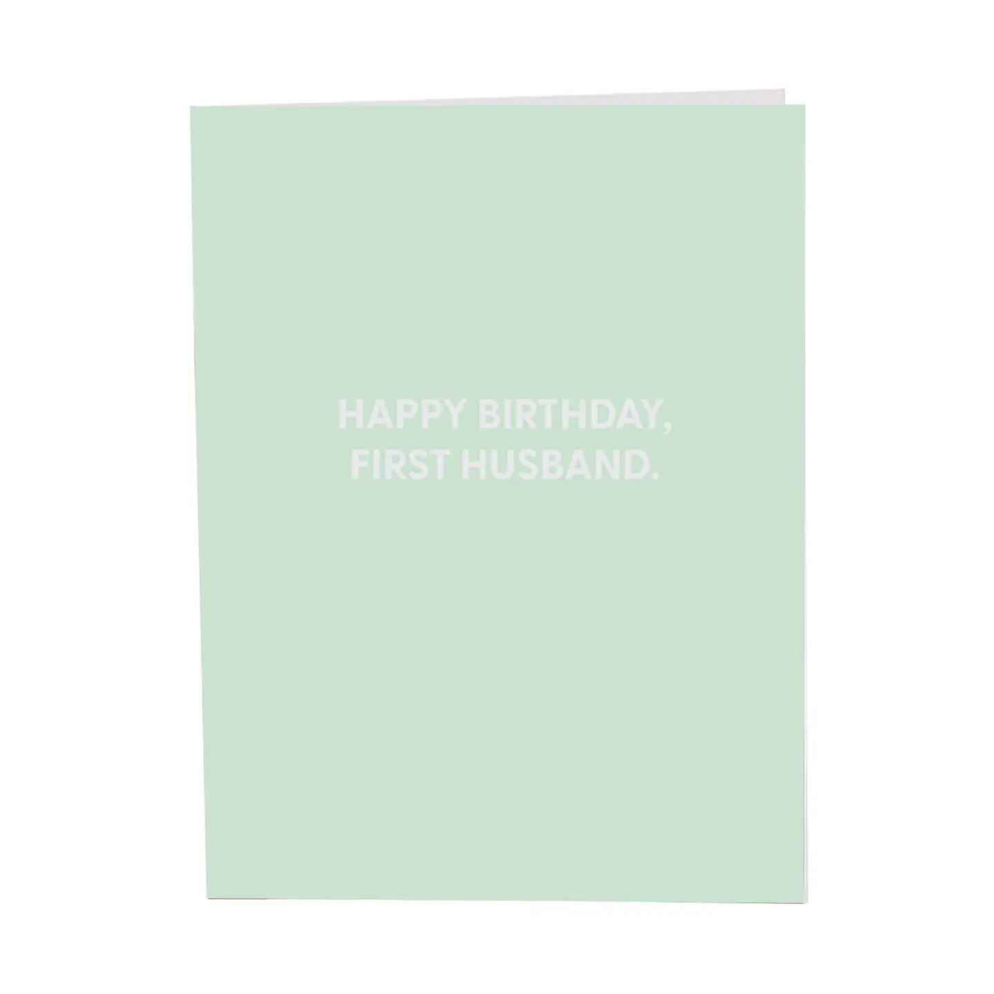 Happy Birthday, First Husband