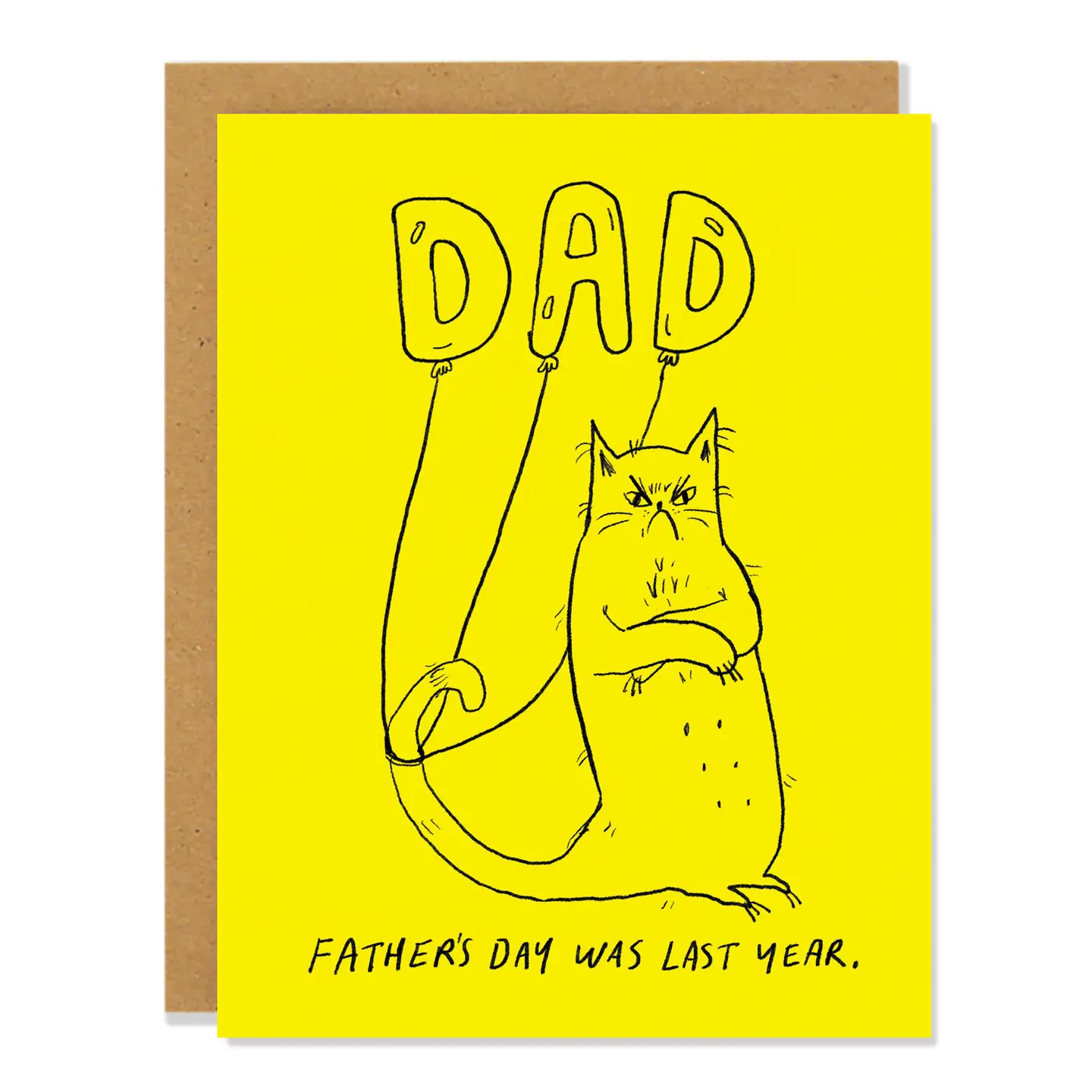 Father's Day Was Last Year