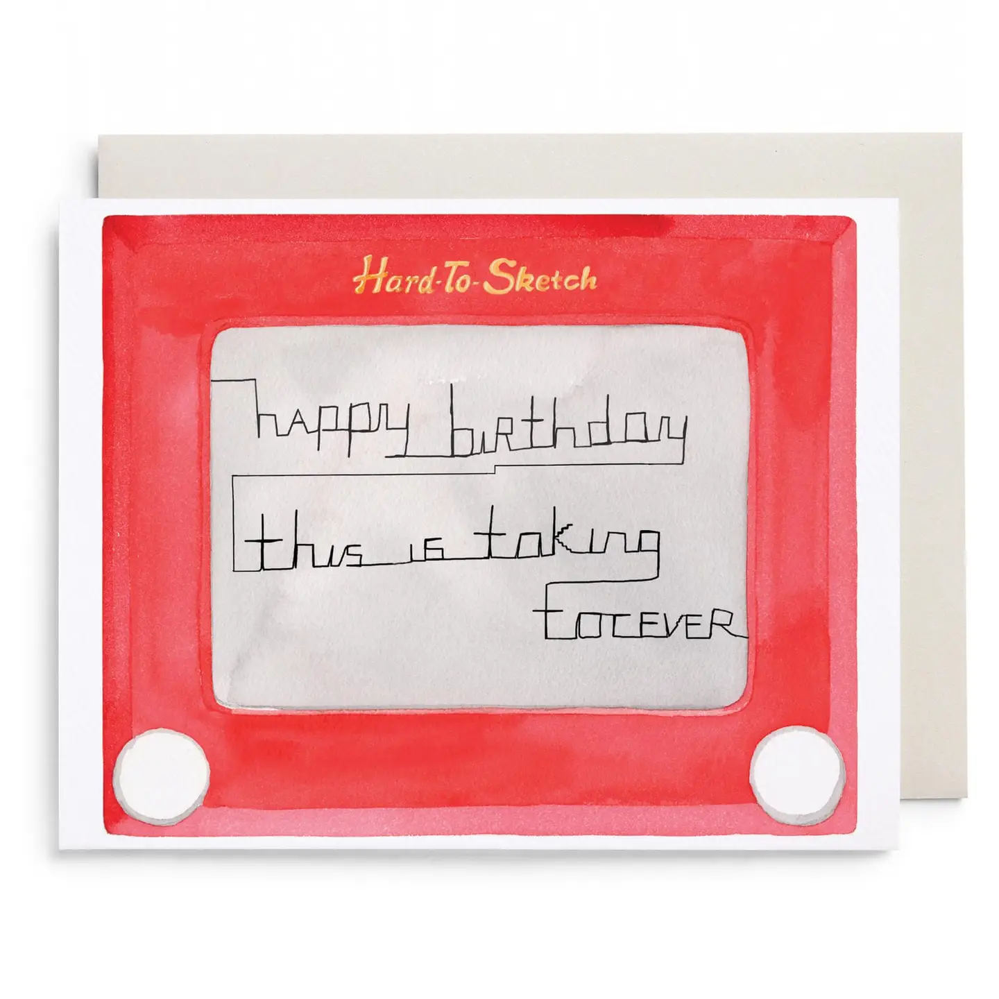 Greeting card with 'Happy birthday, this is taking forever' text in a red frame.