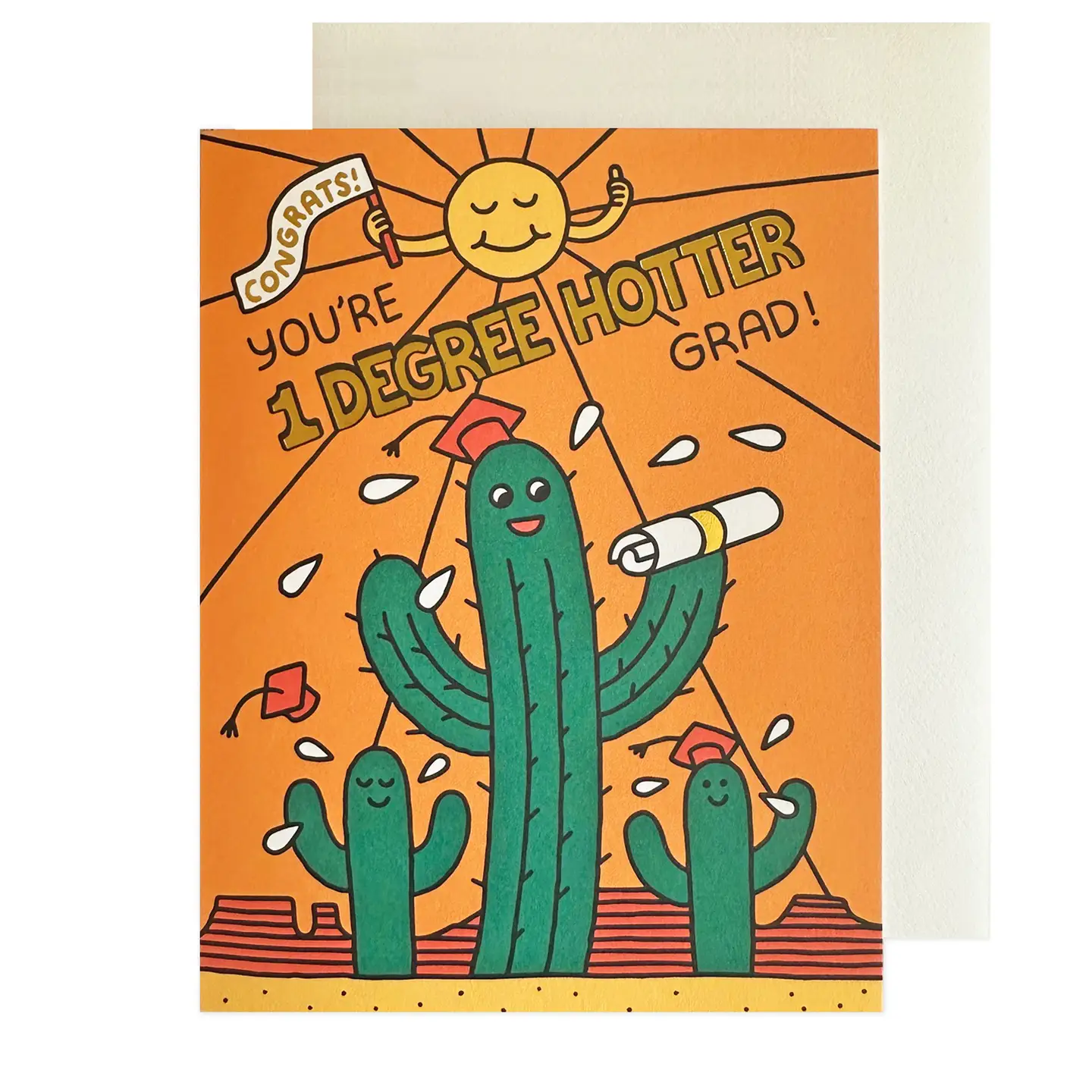 A colorful greeting card with an illustration of cacti, the sun, and a graduation cap, with text reading 'You're 1 Degree Hotter Grad!'.