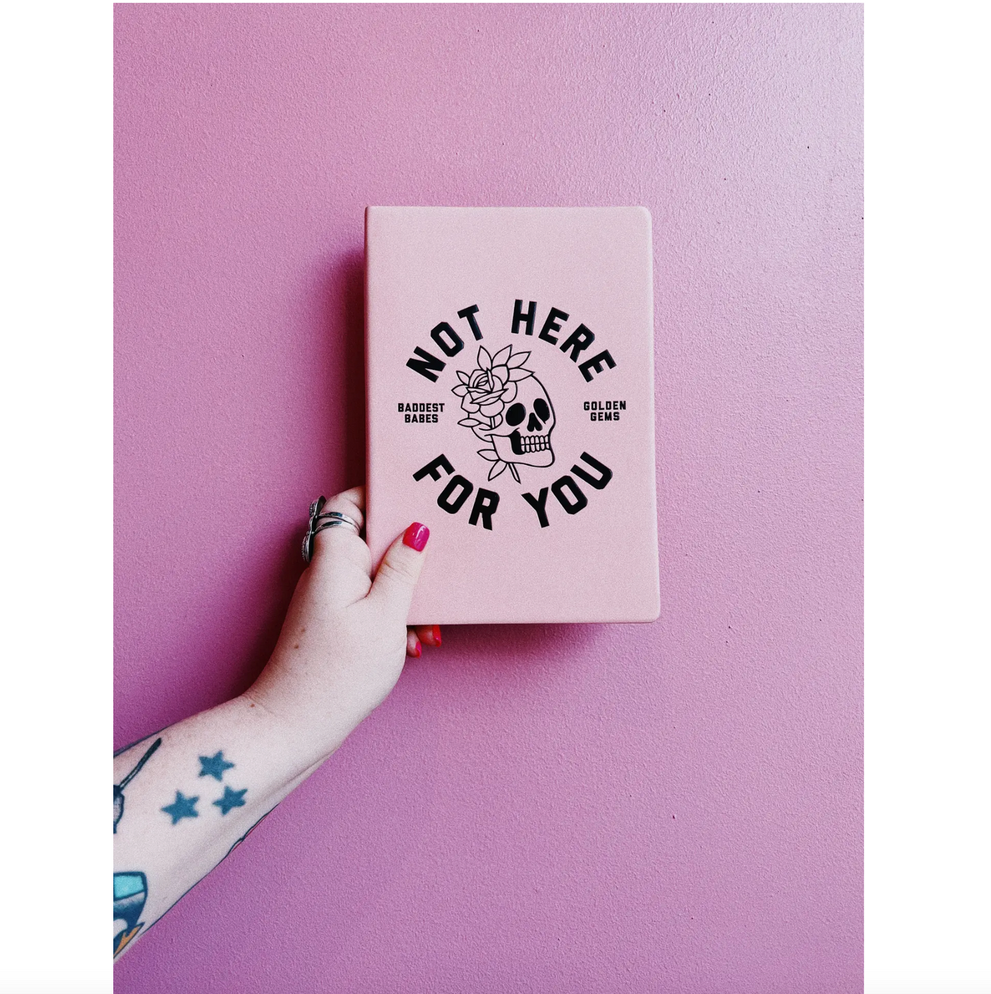 Not Here For You Journal