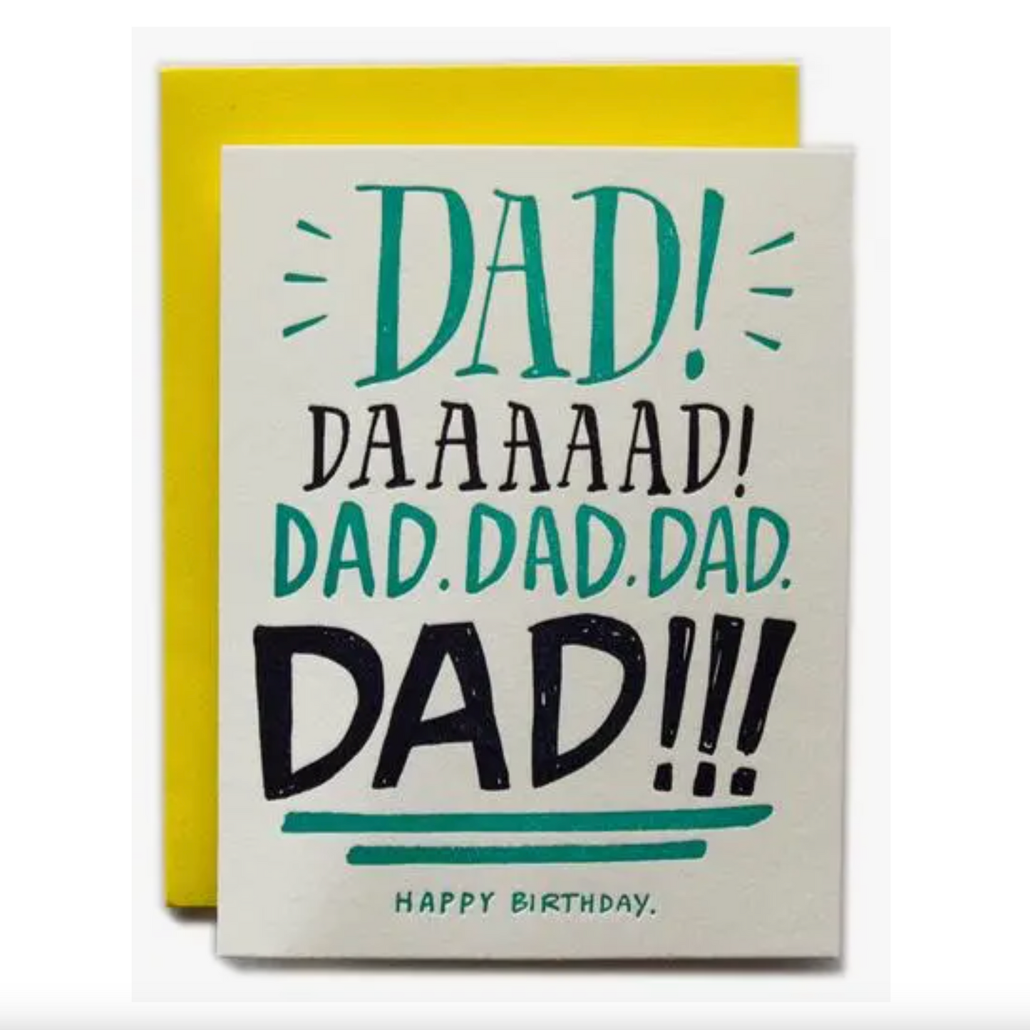 Dad Yelling Birthday Letterpress Card