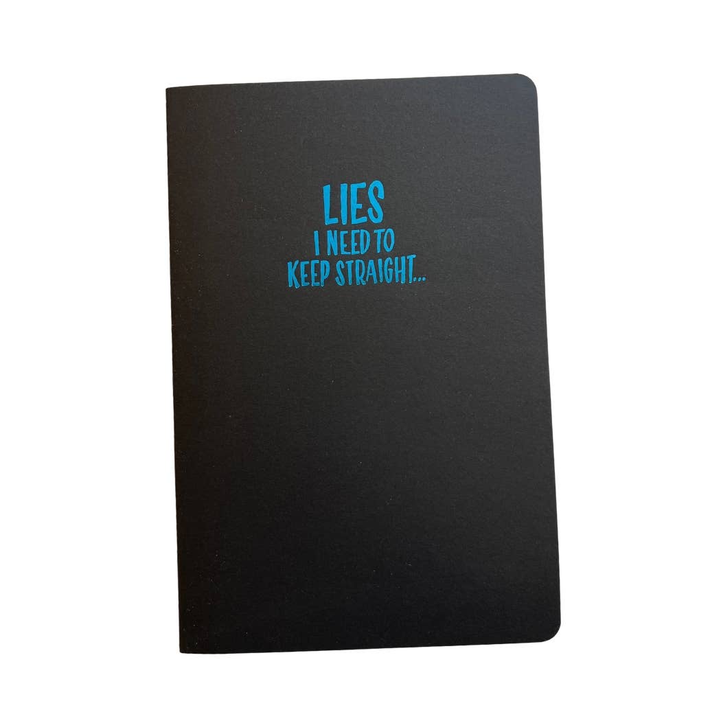 Lies I need to Keep Straight | Foil Stamped Blank Notebook