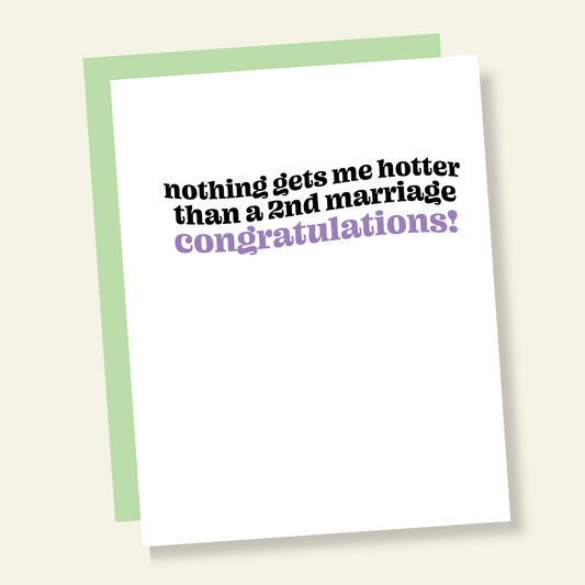 Nothing Hotter Than a 2nd Marriage