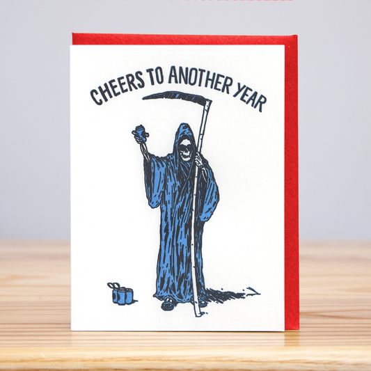 Cheers to Another Year Reaper