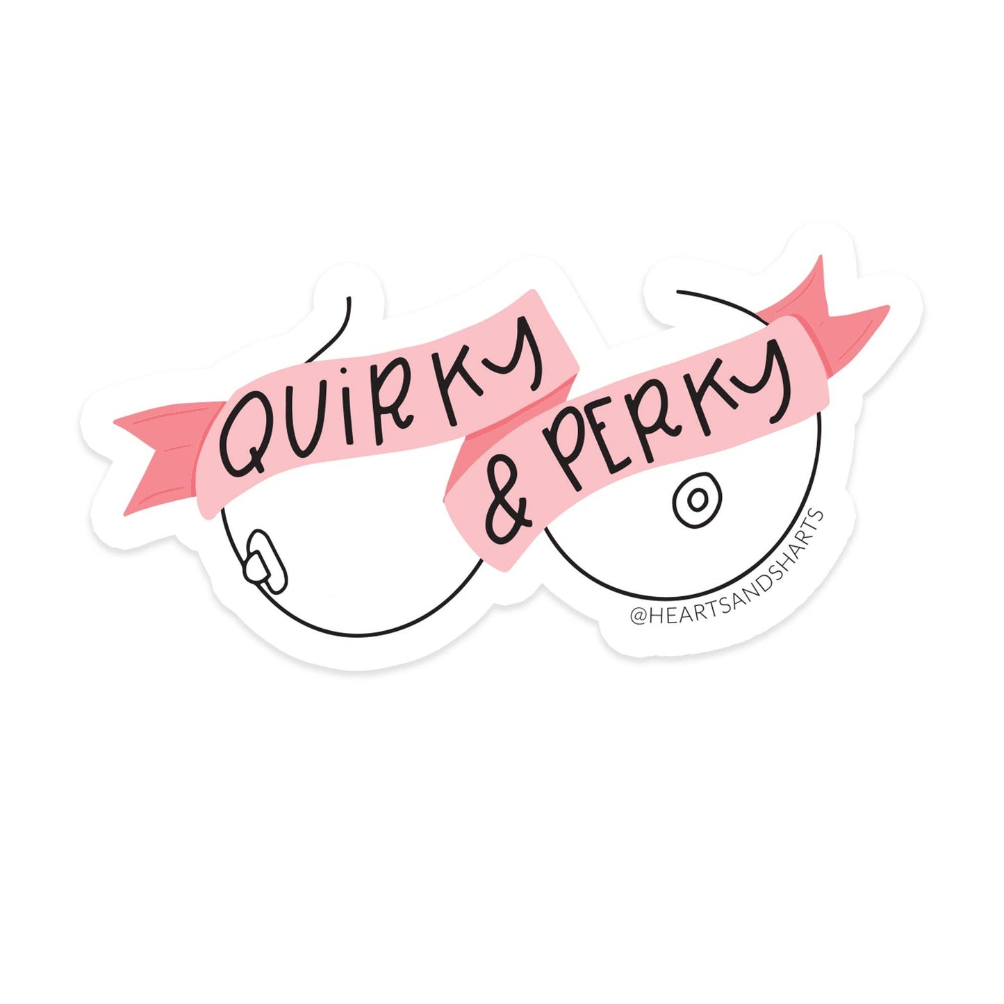 Quirky and Perky Sticker