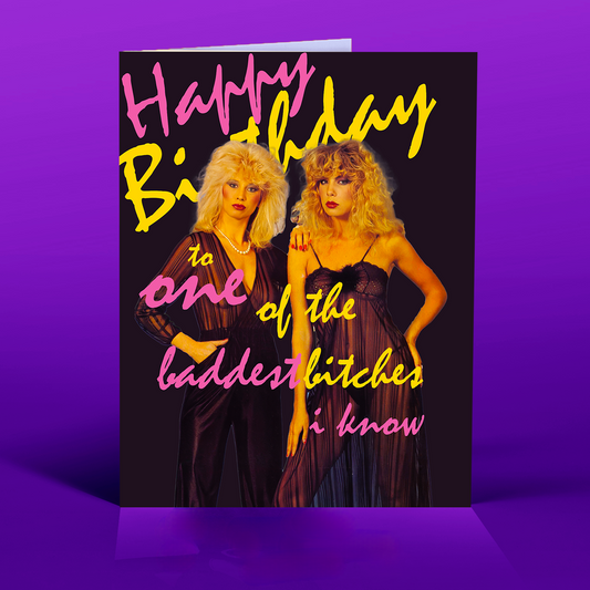 Baddest Bitches