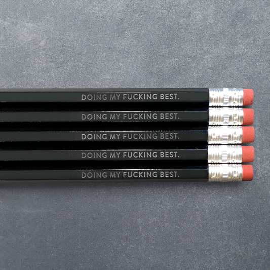 Doing My Fucking Best No.2 Pencils, Pack of 5