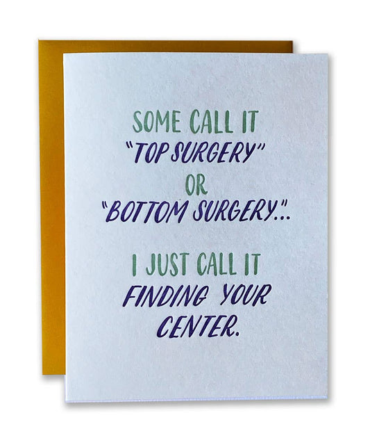 Finding Your Center GenderAffirming Surgery Letterpress Card