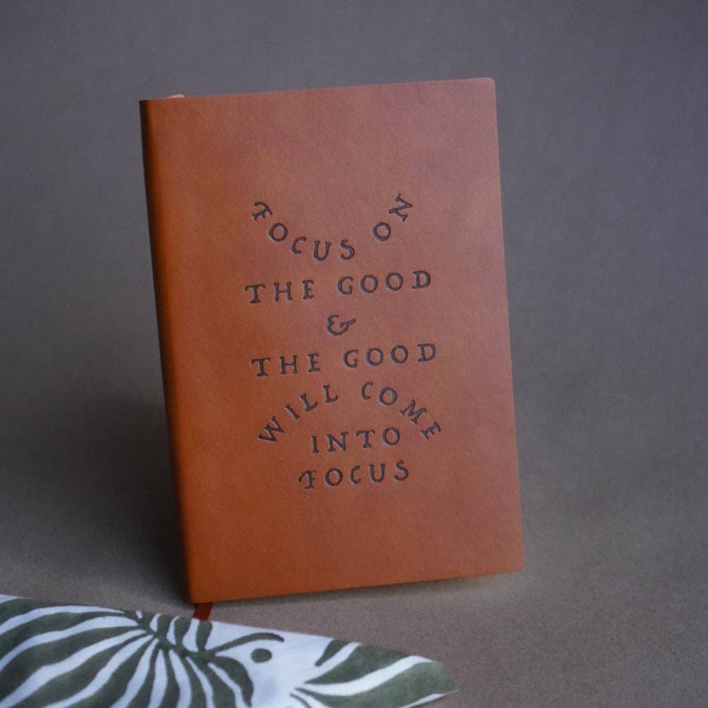 'Focus On The Good' Faux Leather Journal