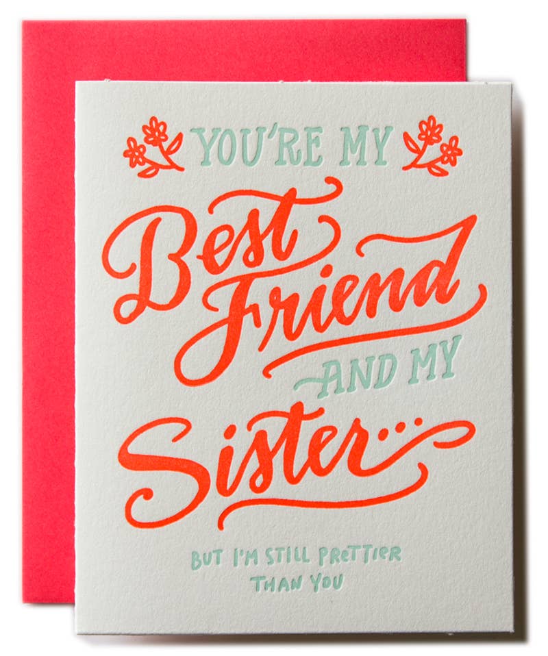 You Are My Bestfriend And Sister Family Card