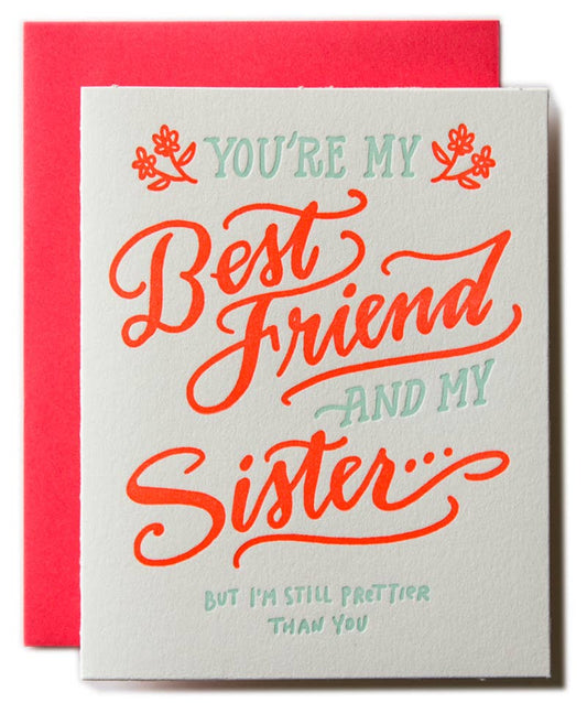 You Are My Bestfriend And Sister Family Card