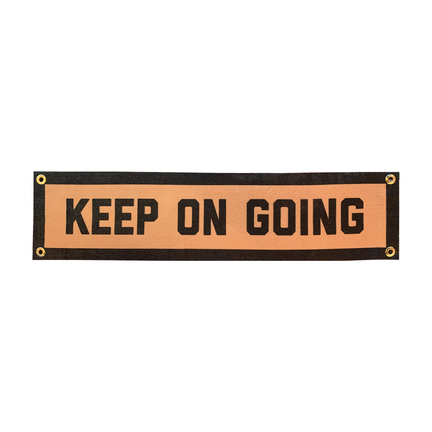 Keep On Going Champion Banner