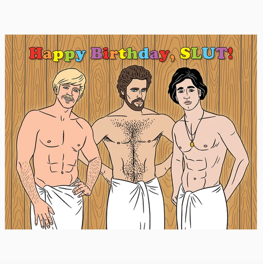 Happy Birthday Slut Card