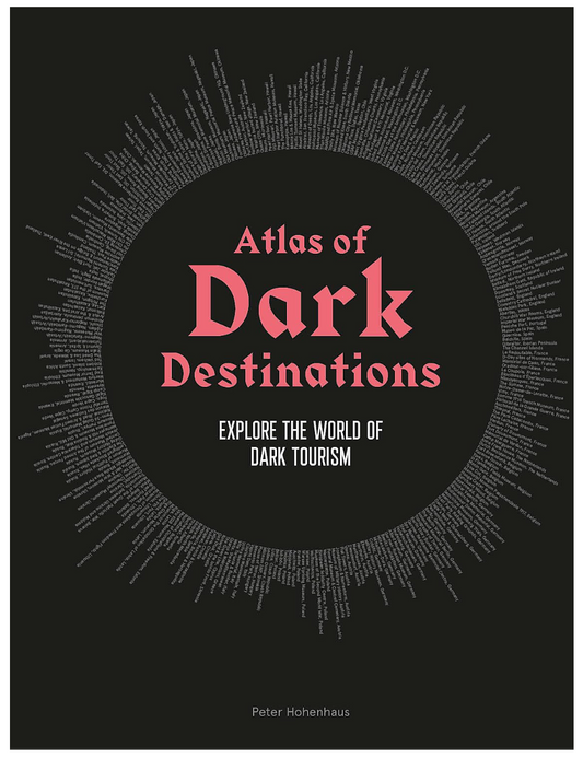Atlas of Dark Destinations