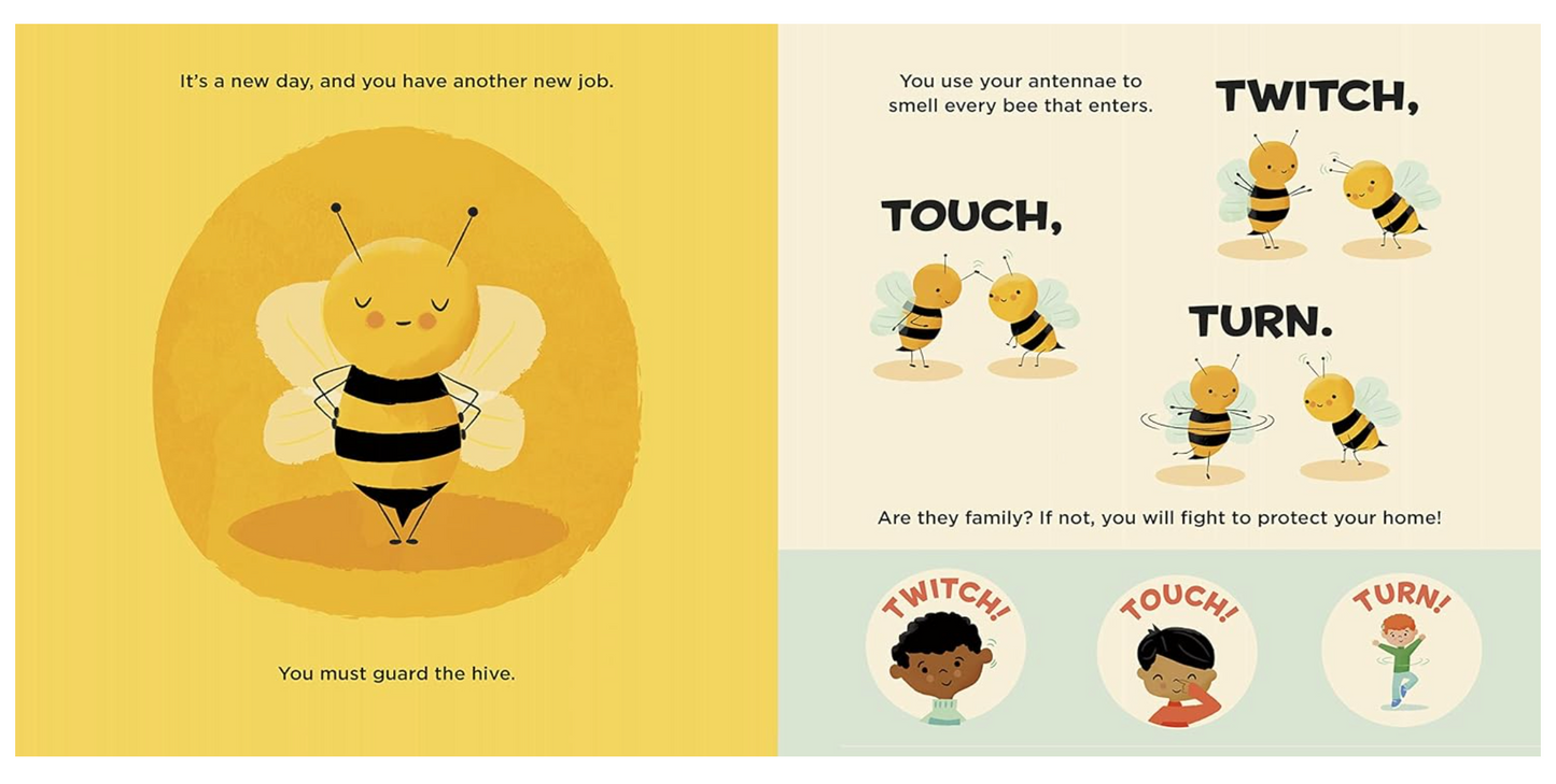 You Are a Honey Bee!: Meet Your World