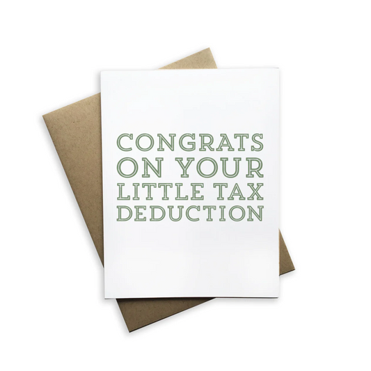 Congrats on Your Little Tax Deduction