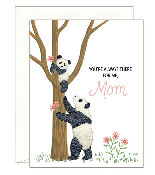 card with art work featuring a tree and two panda bears with text that says "you're always there for me, Mom"