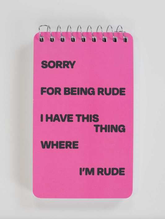 Being Rude Spiral Notebook