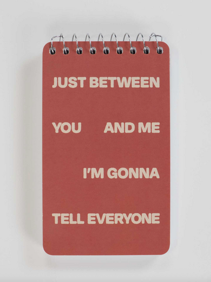 Tell Everyone Notebook