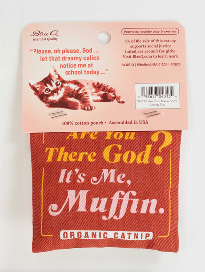 Are You There God? It's Me. Muffin. Catnip Toy