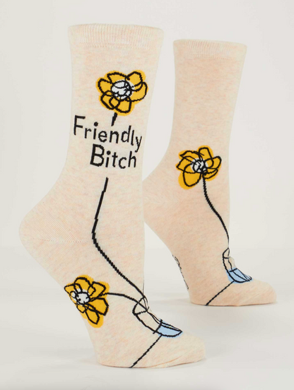 Friendly Bitch Crew Socks