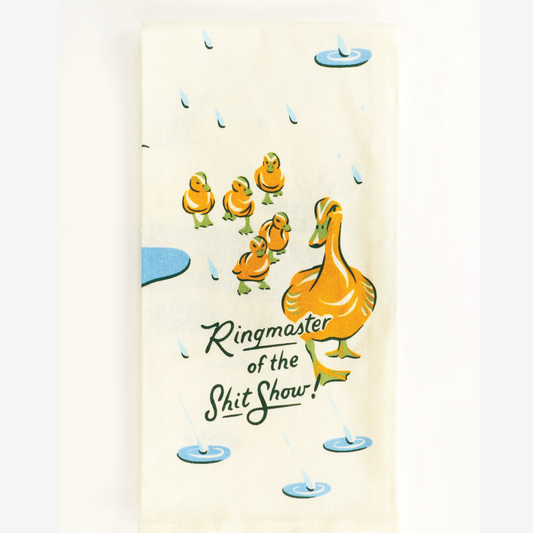 Ringmaster Of The Shitshow Dish Towel