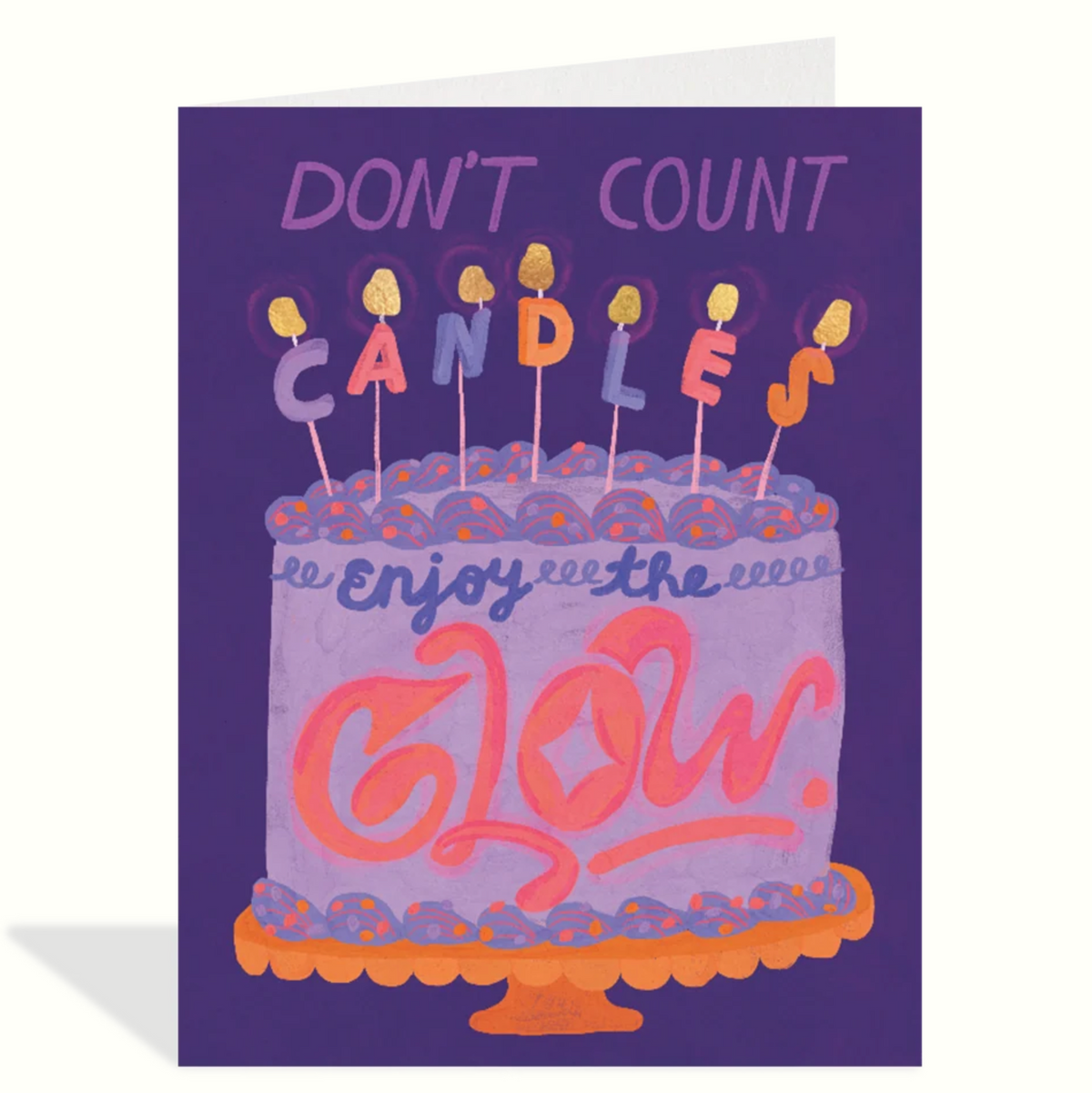 Enjoy the Glow Card