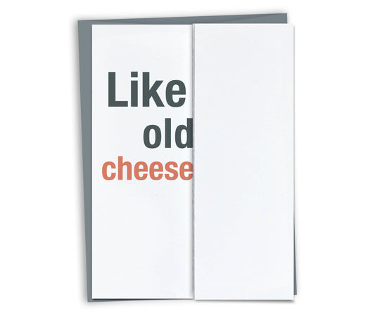 Old Cheese