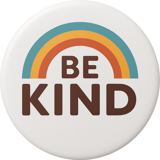 Be Kind Retro Rainbow Pin Button