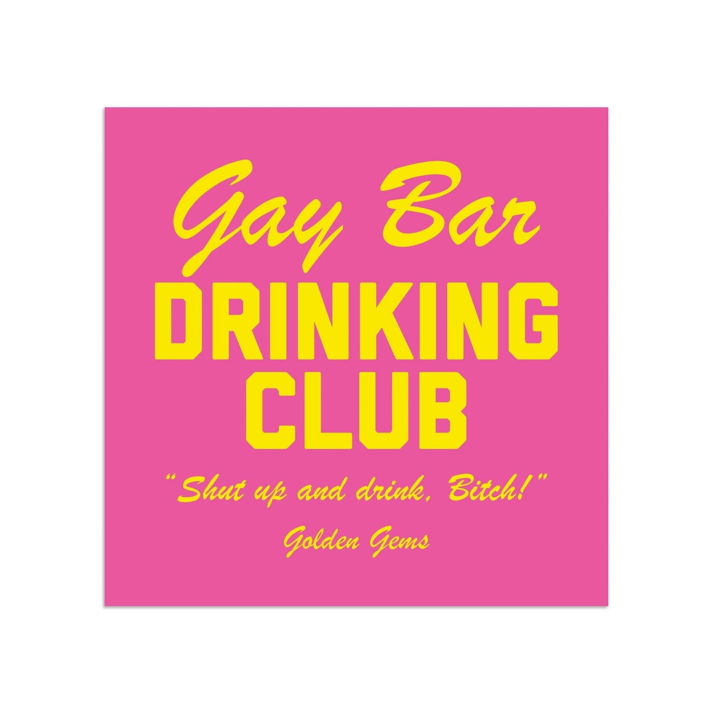 Gay Bar Drinking Club Sticker