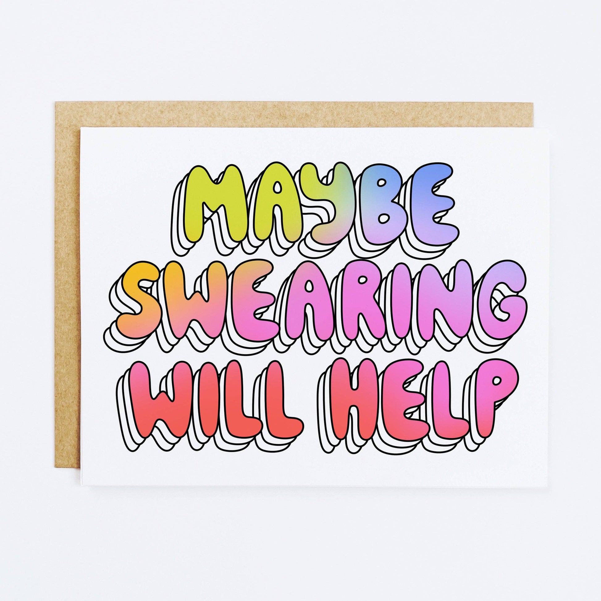 Colorful card with 'Maybe Swearing Will Help' text on a white background
