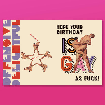 Gay as Fuck Birthday Card