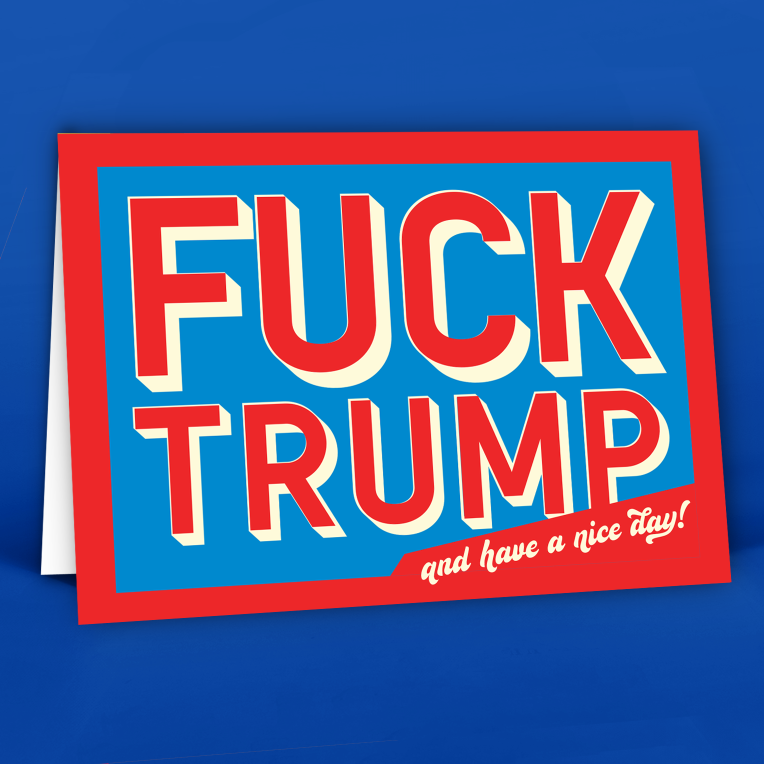 Card with 'FUCK TRUMP' text on a blue background