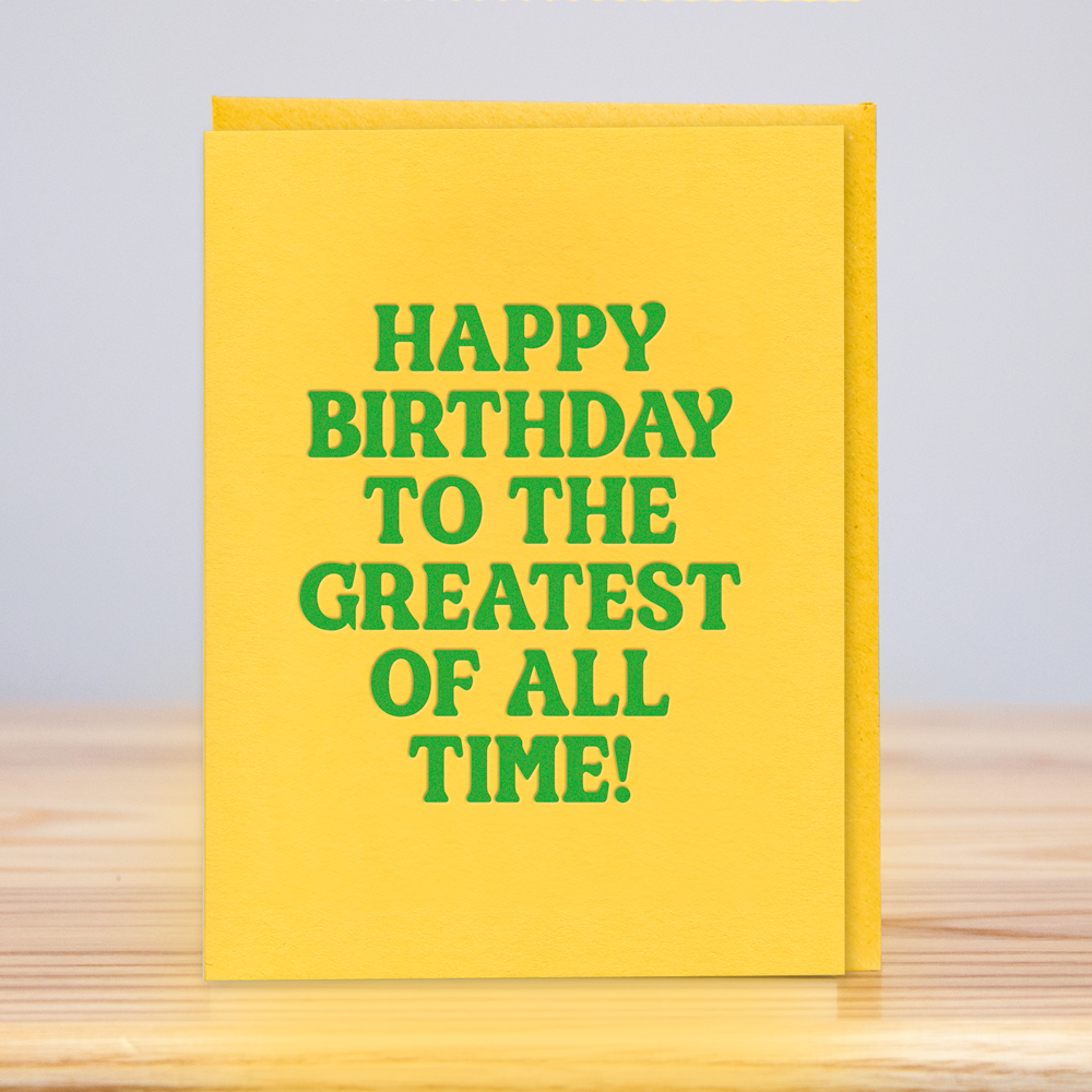 Greatest of All Time Birthday
