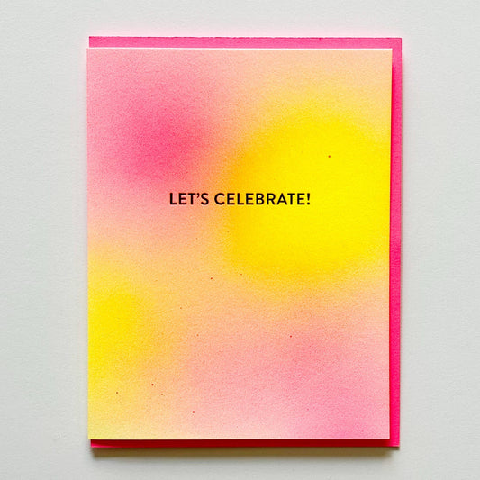 Let's Celebrate! Card