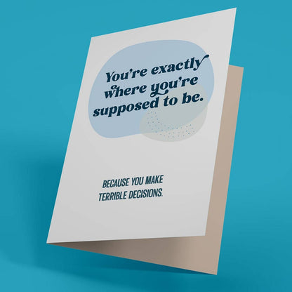 Terrible Decisions Card