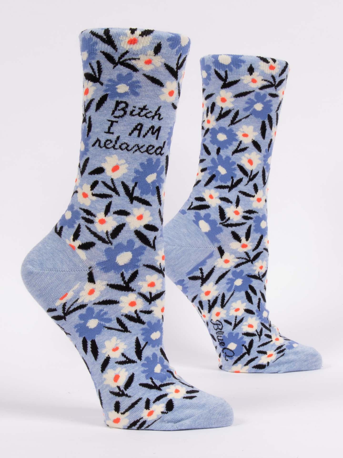 Bitch I Am Relaxed Women's Crew Socks