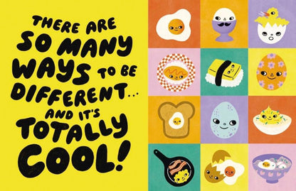 We're Different and It's Totally Cool!