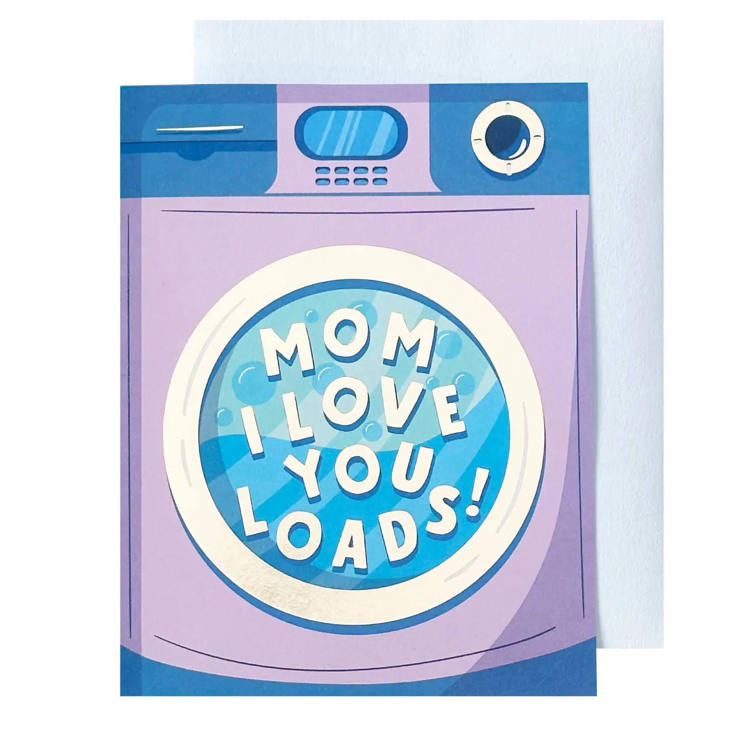 Mom Love You Loads